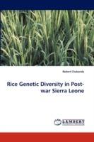 Rice Genetic Diversity in Post-war Sierra Leone