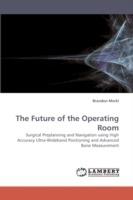 The Future of the Operating Room