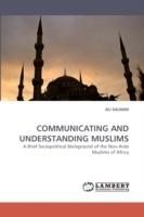 Communicating and Understanding Muslims