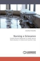 Nursing a Grievance