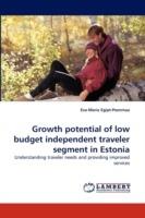 Growth Potential of Low Budget Independent Traveler Segment in Estonia