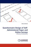 Questionnaire Design of Self-Administered Paper and Online Surveys