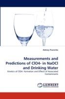 Measurements and Predictions of ClO4- in NaOCl and Drinking Water