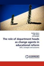 The Role of Department Heads as Change Agents in Educational Reform