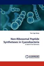 Non-Ribosomal Peptide Synthetases in Cyanobacteria