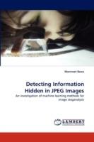 Detecting Information Hidden in JPEG Images