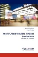 Micro Credit to Micro Finance Institutions