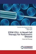 Stem Cell: A Novel Cell Therapy for Parkinson's Disease