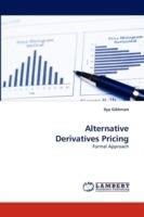 Alternative Derivatives Pricing