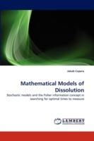 Mathematical Models of Dissolution