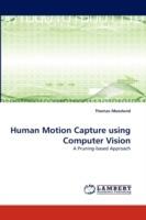 Human Motion Capture using Computer Vision