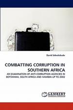 Combatting Corruption in Southern Africa