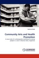 Community Arts and Health Promotion