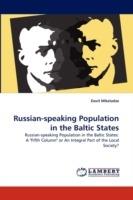 Russian-speaking Population in the Baltic States