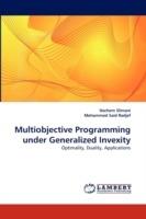 Multiobjective Programming Under Generalized Invexity