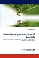 Greenhouse Gas Emissions of Biofuels