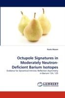 Octupole Signatures in Moderately Neutron-Deficient Barium Isotopes