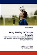 Drug Testing in Today's Schools