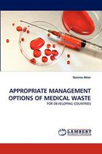 Appropriate Management Options of Medical Waste