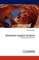 Stochastic Implicit Surfaces