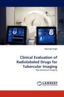 Clinical Evaluation of Radiolabeled Drugs for Tubercular Imaging