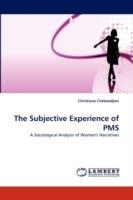 The Subjective Experience of PMS