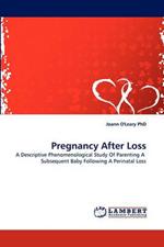 Pregnancy After Loss