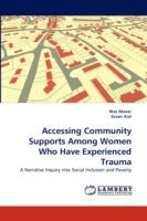 Accessing Community Supports Among Women Who Have Experienced Trauma