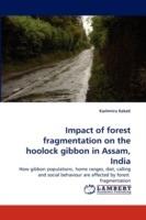 Impact of forest fragmentation on the hoolock gibbon in Assam, India