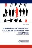 Ranking of Motivational Factors by Employees and Managers