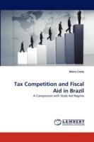 Tax Competition and Fiscal Aid in Brazil