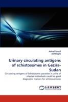 Urinary circulating antigens of schistosomes in Gezira-Sudan