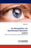 Iris Recognition: An Identification Biometric System