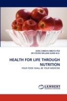 Health for Life Through Nutrition