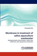 Membrane in Treatment of Saline Aquaculture Wastewater