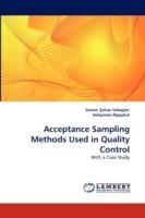 Acceptance Sampling Methods Used in Quality Control