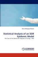 Statistical Analysis of an Seir Epidemic Model