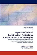 Impacts of School Construction Projects by Canadian Ngos in Nicaragua