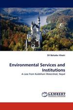 Environmental Services and Institutions