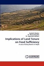 Implications of Land Tenure on Food Sufficiency