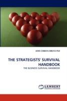 The Strategists' Survival Handbook