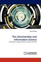 The Librarianship and Information Science