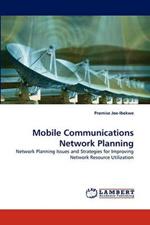 Mobile Communications Network Planning