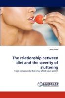 The Relationship Between Diet and the Severity of Stuttering