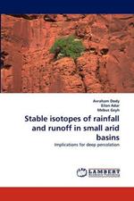 Stable isotopes of rainfall and runoff in small arid basins