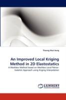 An Improved Local Kriging Method in 2D Elastostatics
