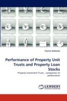 Performance of Property Unit Trusts and Property Loan Stocks