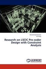 Research on LSCIC Pre coder Design with Constraint Analysis