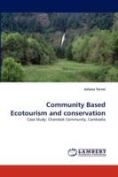 Community Based Ecotourism and Conservation