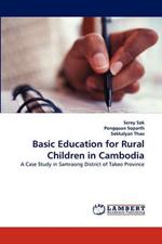 Basic Education for Rural Children in Cambodia